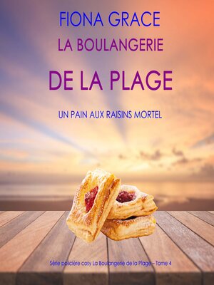 cover image of Un Pain aux Raisins Mortel